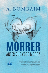Morrer Antes Que Você Morra