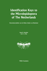 Identification Keys to the Microlepidoptera of the Netherlands: Determineertabellen Voor de Kleine Vlinders Van Nederland