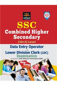 SSC Combind Higher Secondary (10+2) for Data Entry Operator Lower Division Clerk (LDC)