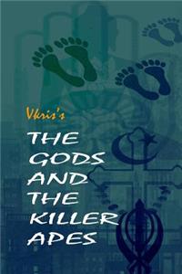 The Gods and the Killer Apes