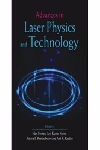 Advances In Laser Physics And Technology