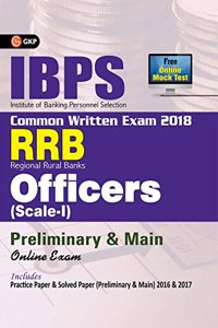 IBPS RRB-CWE Officers Scale I Preliminary and Main Guide