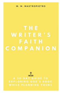 Writer's Faith Companion