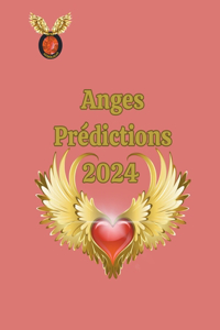 Anges Prédictions 2024