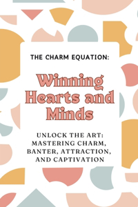 Charm Equation