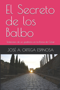 El Secreto de los Balbo