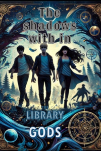 The Shadows within