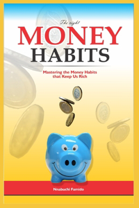 The Right Money Habits