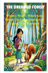 The Dreamed Forest