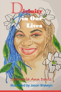 Divinity in Our Lives