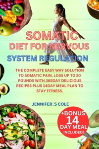 Somatic Diet for Nervous System Regulation