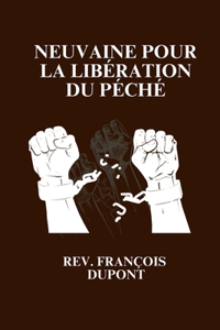 Neuvaine pour la libération du péché