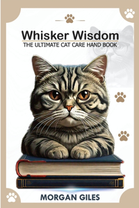 Whisker Wisdom
