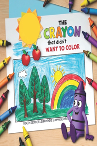 Crayon that Didn't Want to Color