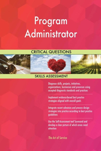 Program Administrator Critical Questions Skills Assessment