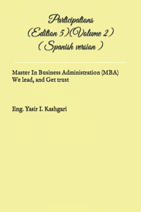 Participations (Edition 5) ( Volume 2 ) ( Spanish Version )