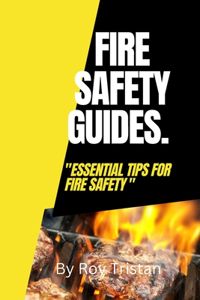 Fire Safety Guides.