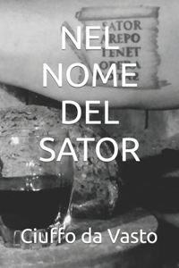 Nel Nome del Sator