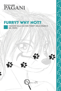 Furry? Why Not?