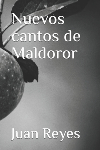 Nuevos cantos de Maldoror