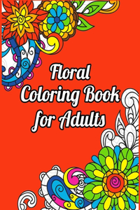 Floral Coloring Book for Adults