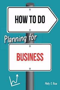 How To Do Planning For Business