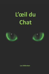 L'Oeil du Chat