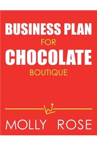 Business Plan For Chocolate Boutique