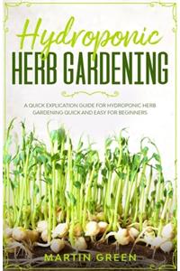 Hydroponic Herb Gardening