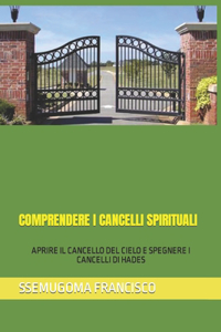 Comprendere I Cancelli Spirituali