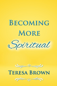 Becoming More Spiritual