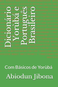 Dicionário Yorùbá e Português Brasileiro