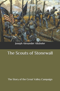 The Scouts of Stonewall