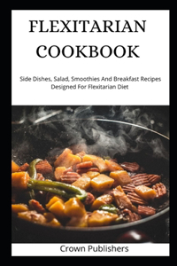Flexitarian Cookbook