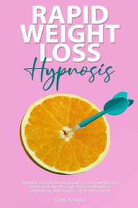 Rapid Weight Loss Hypnosis