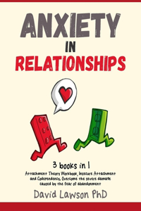 Anxiety in Relationships