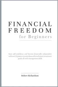 FINANCIAL FREEDOM for Beginners