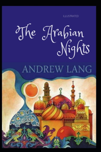 The Arabian Nights Illustrated