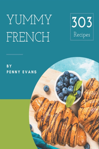 303 Yummy French Recipes