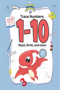 Read, Write, and Trace Numbers 1-10 for ages +2