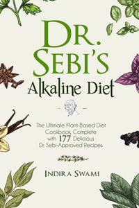 Dr. Sebi's Alkaline Diet