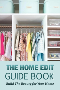 The Home Edit Guide Book