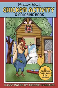Harriet Hen's Chicken Activity and Coloring Book