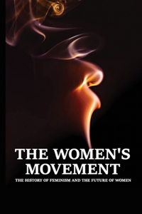 The Women's Movement
