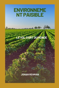 Environnement paisible