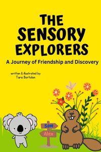 The Sensory Explorers