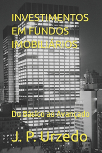 Investimentos Em Fundos Imobiliários