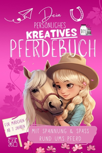 Dein persönliches kreatives Pferdebuch
