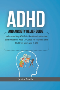 ADHD and Anxiety Relief Guid