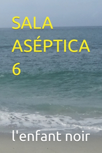 Sala Aséptica 6